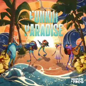 Funkin Paradise (feat. Trice Be & Snow Owl)