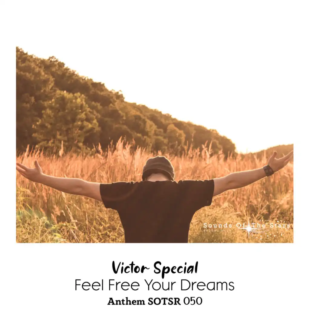 Feel Free Your Dreams