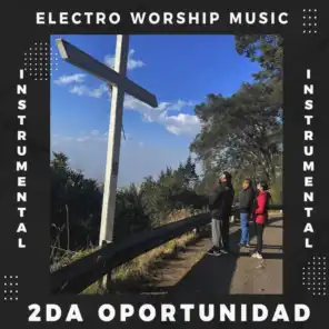 Electro Worship Music