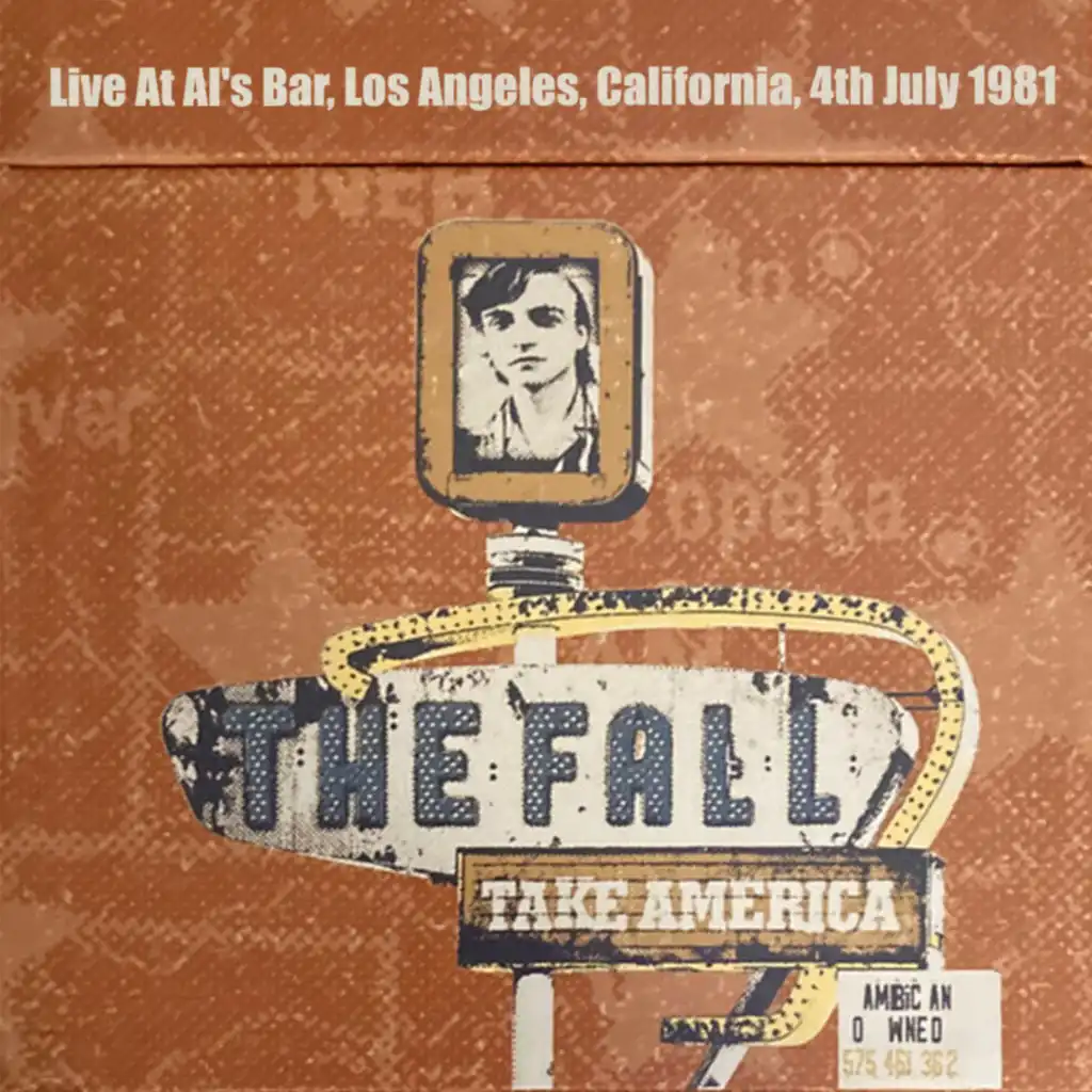 Totally Wired (Live, Al's Bar, Los Angeles, 4 July 1981)