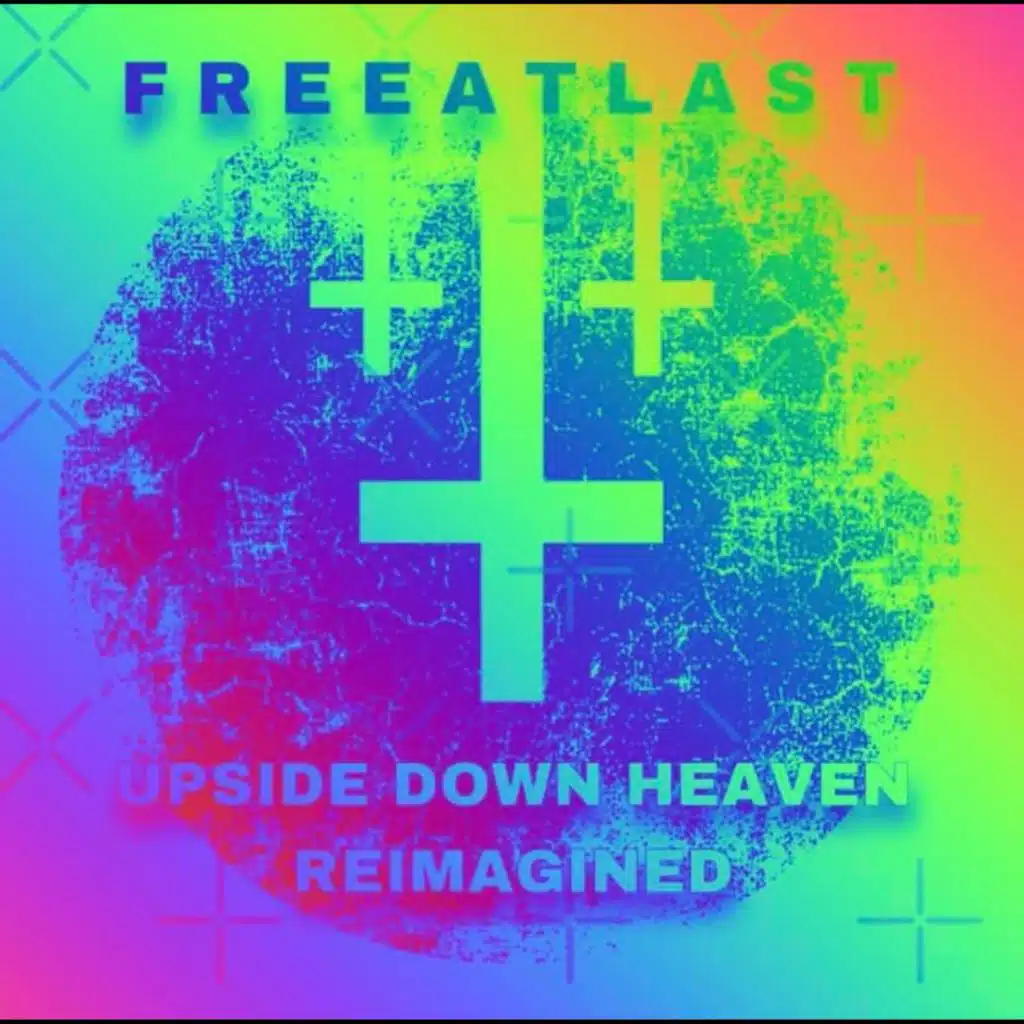 Upside Down Heaven (Reimagined) (2023 Remastered Version) [feat. Michael Pottenger]