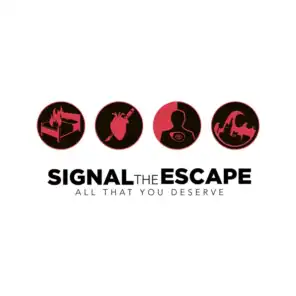 Signal The Escape