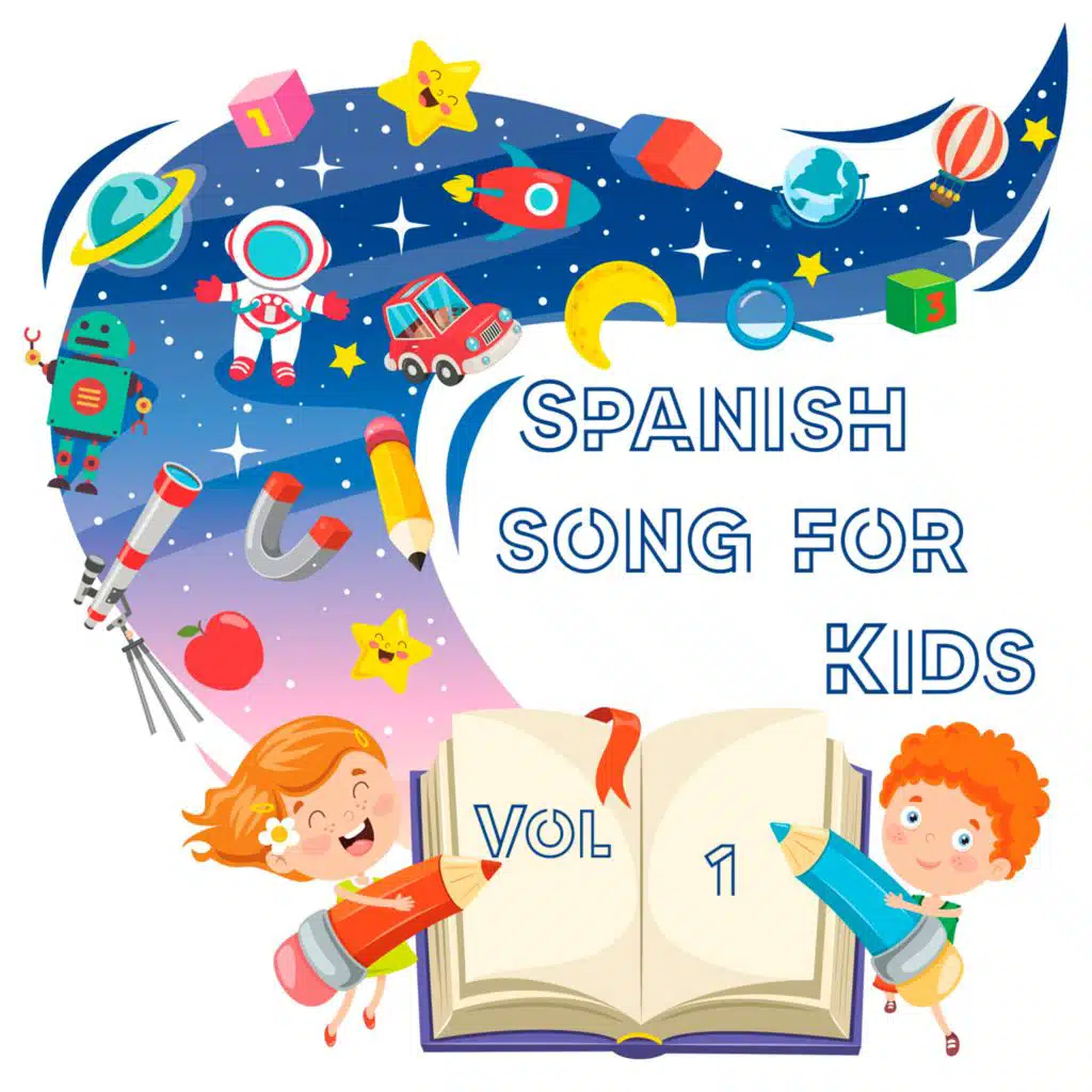 Spanish song for Kids Vol.1