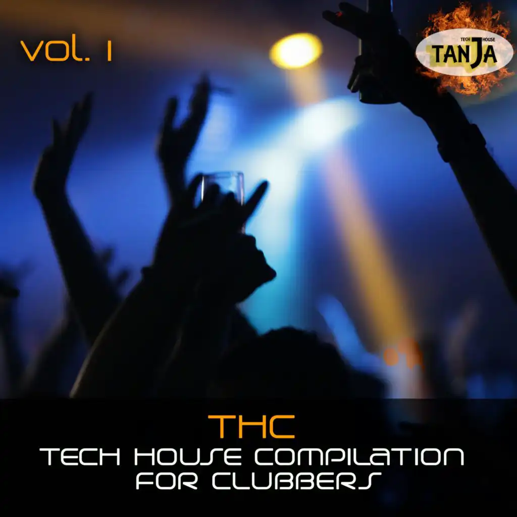 T H C, Vol. 1 (Tech House Compilation for Clubbers)