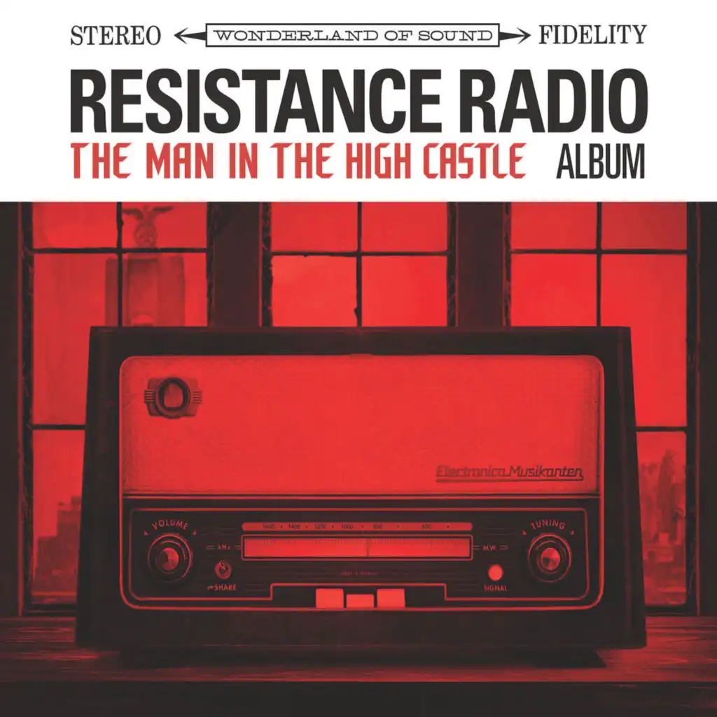 Resistance Radio: The Man in the High Castle Album