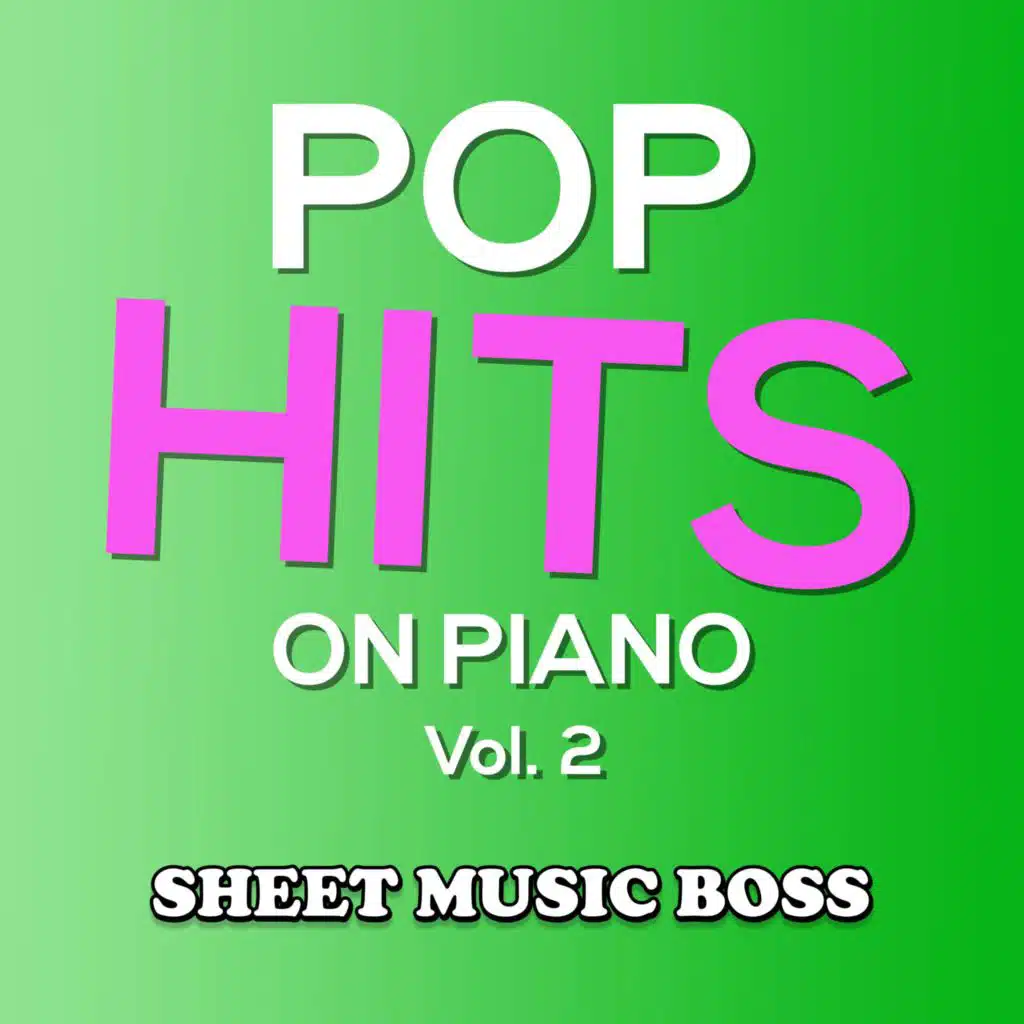 Pop Hits on Piano Vol. 2