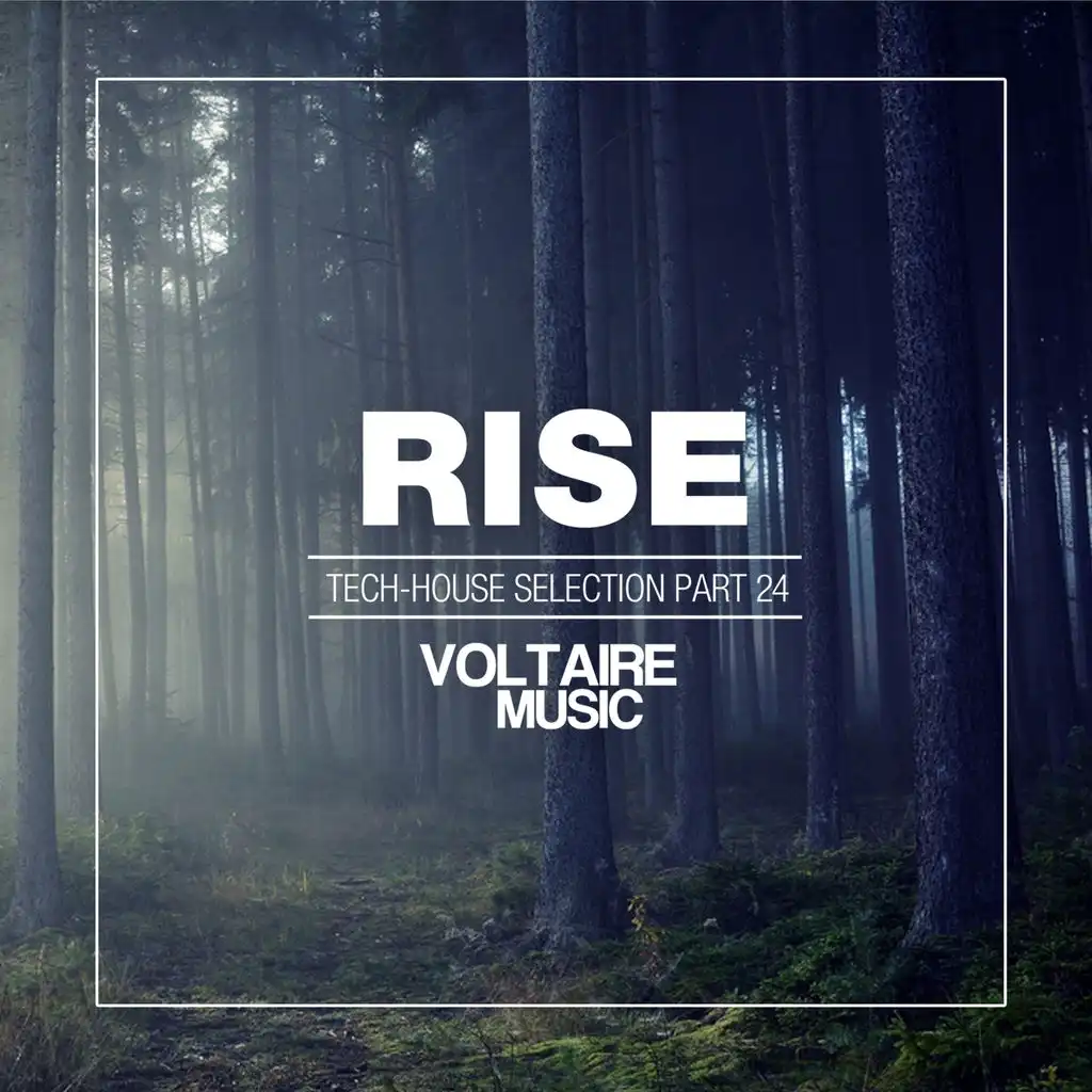 Rise - Tech House Selection, Pt. 24