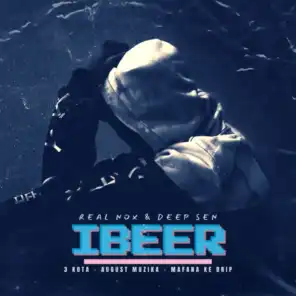 Ibeer (feat. 3 kota, Mfaana ke Drip, Deep Sen & August Muzika)