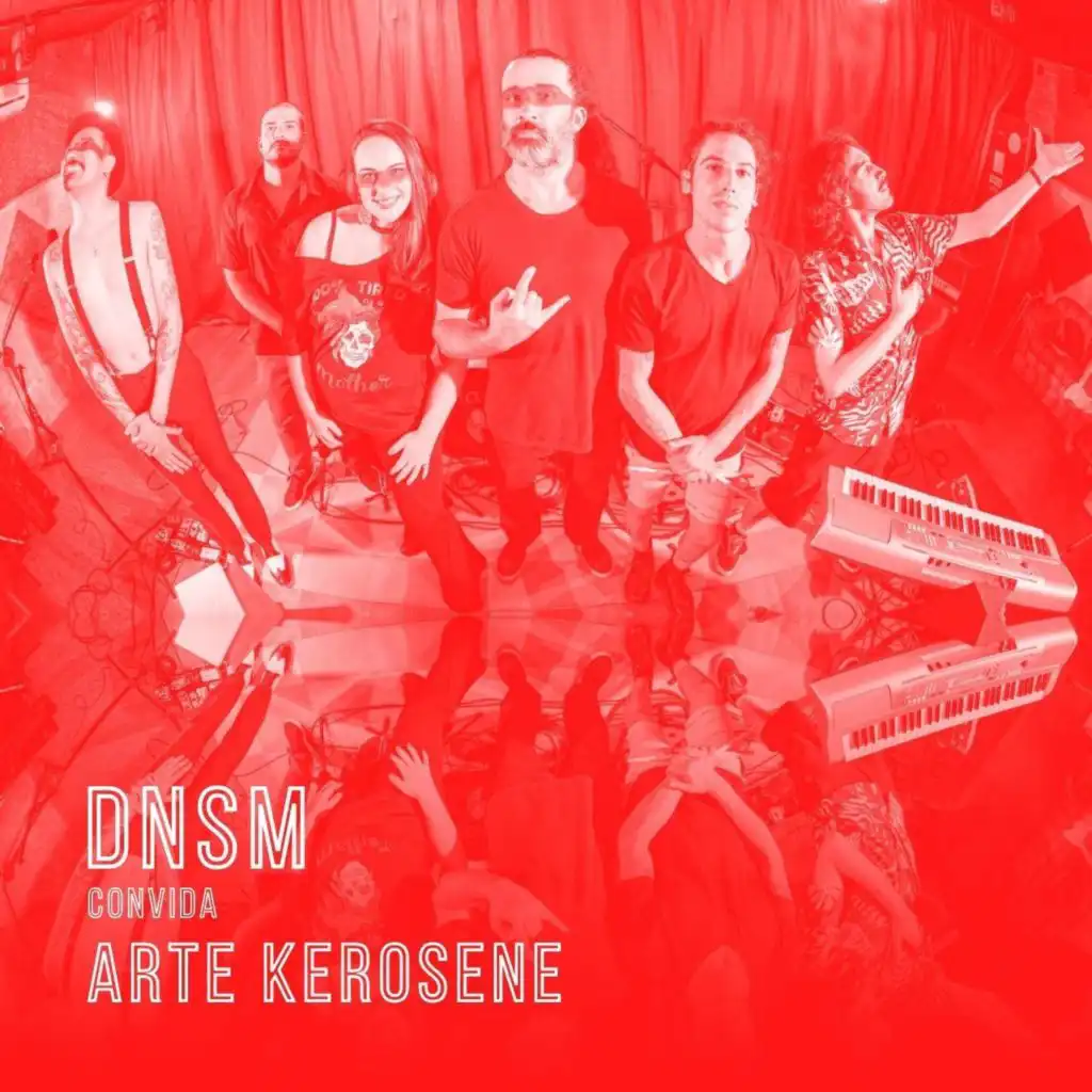 Dnsm Convida Arte Kerosene