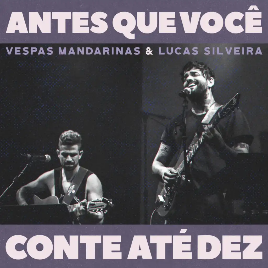Vespas Mandarinas & Lucas Silveira