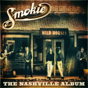 Wild Horses - The Nashville Album