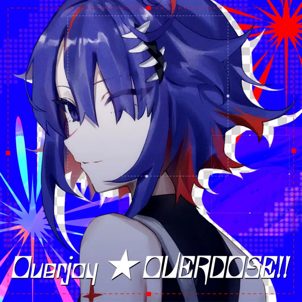 Overjoy ★ OVERDOSE!! (feat. Vally.exe)