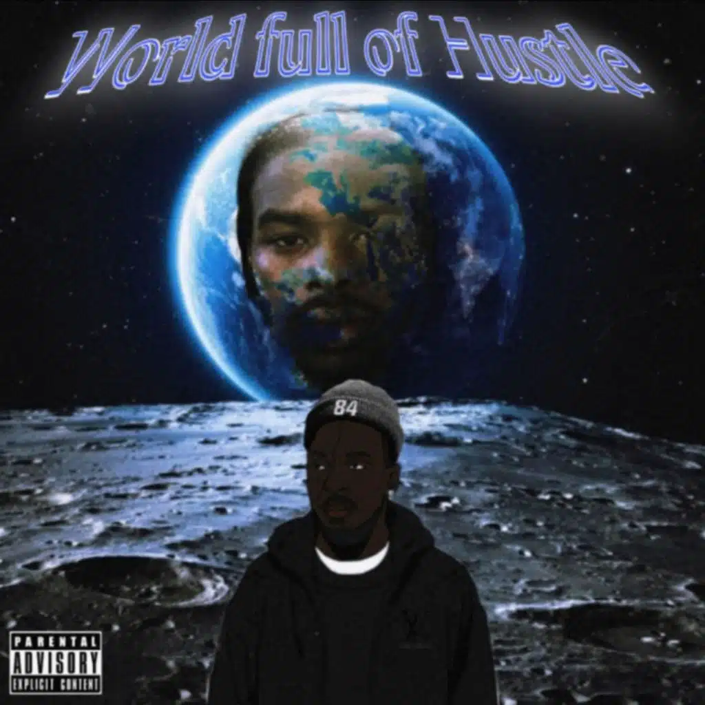 World Full Od Hustle