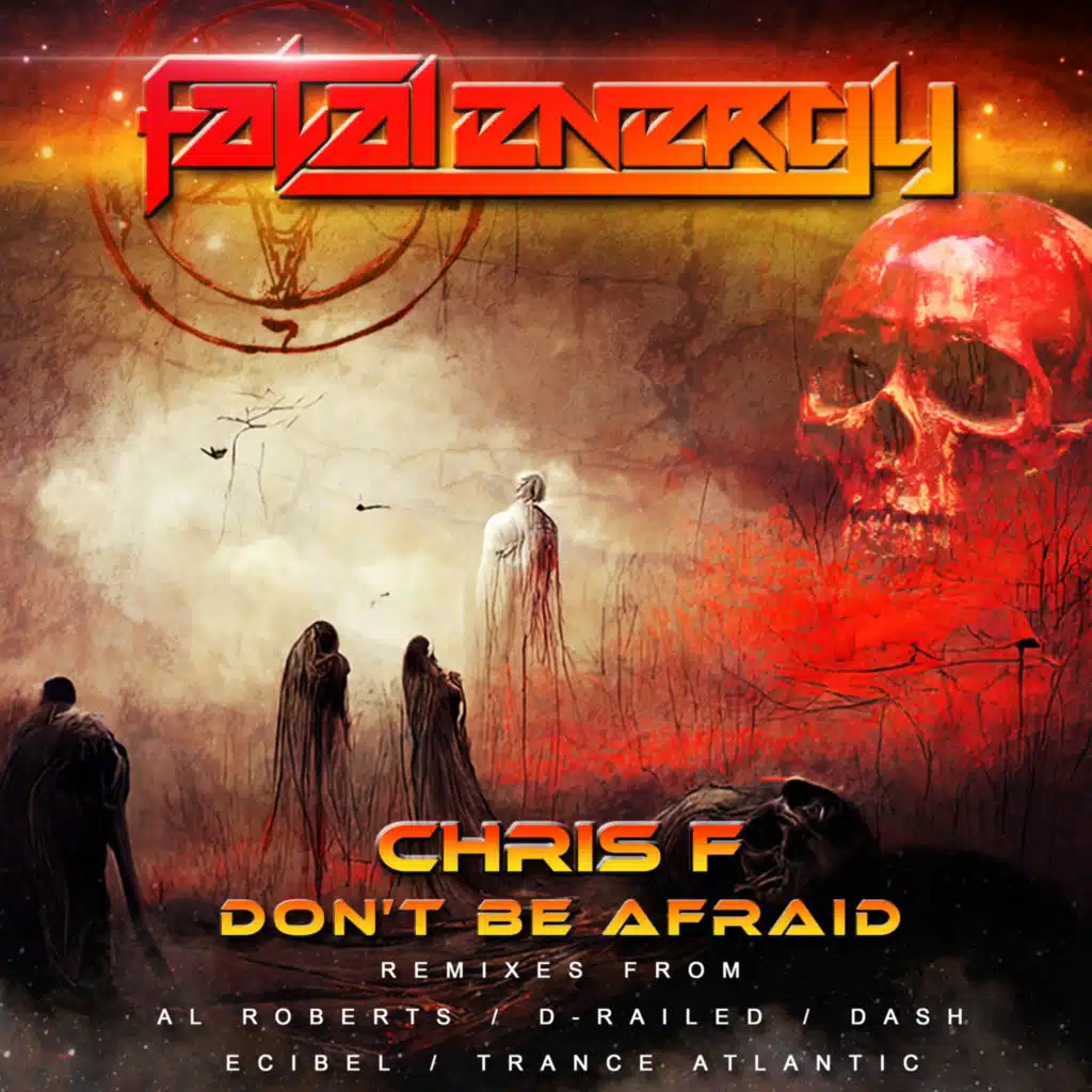 Don't Be Afraid (Trance Atlantic Remix)