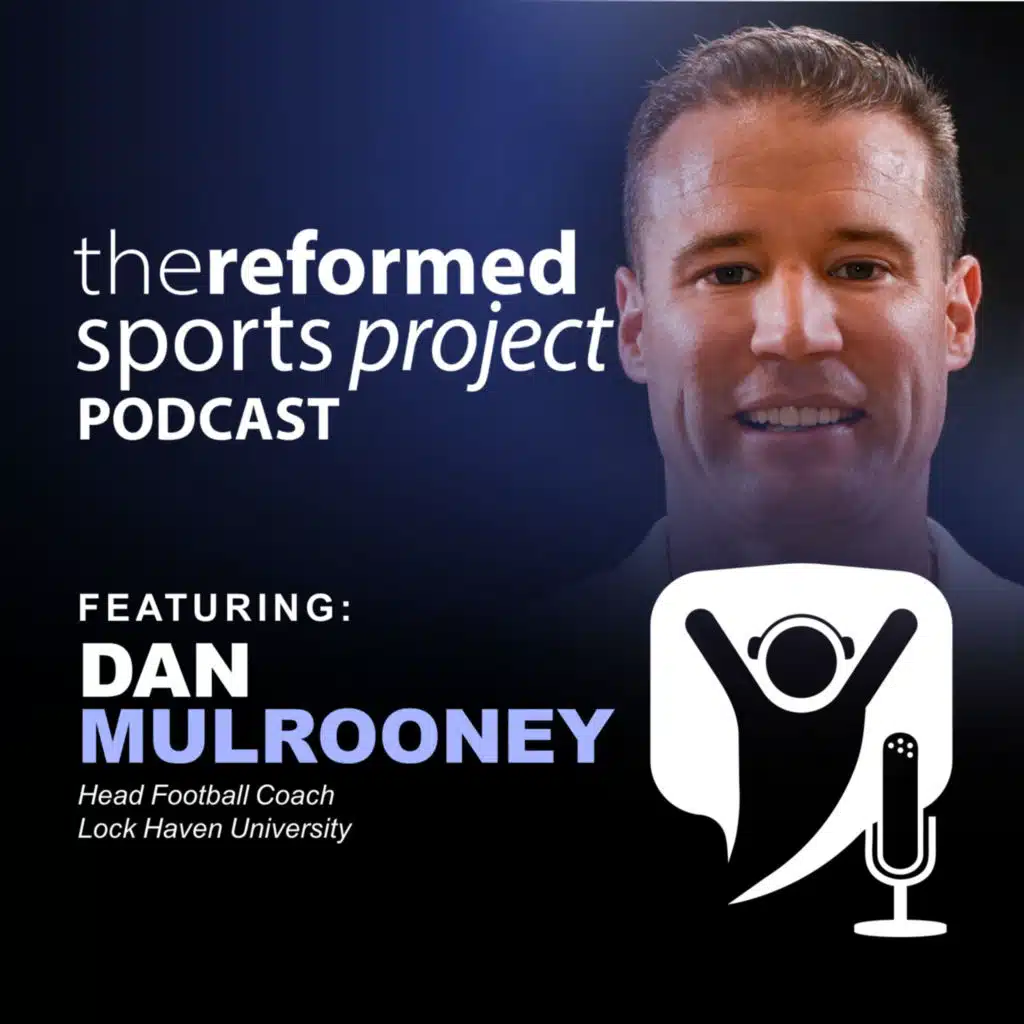 Ep 109: Dan Mulrooney