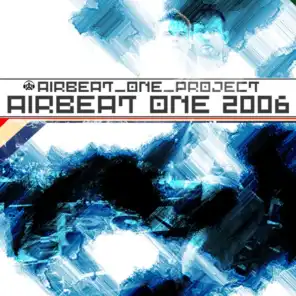 Airbeat One 2006 (Alternative Mix)