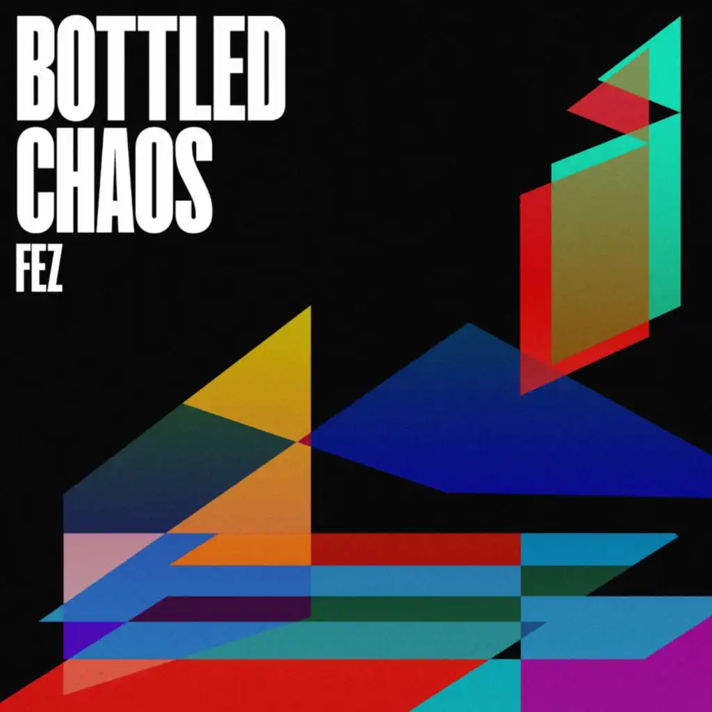 Bottled Chaos