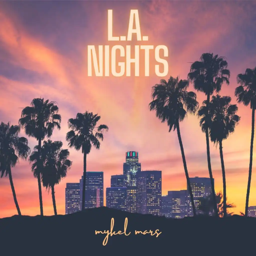 L.A. Nights (Chillout Version)