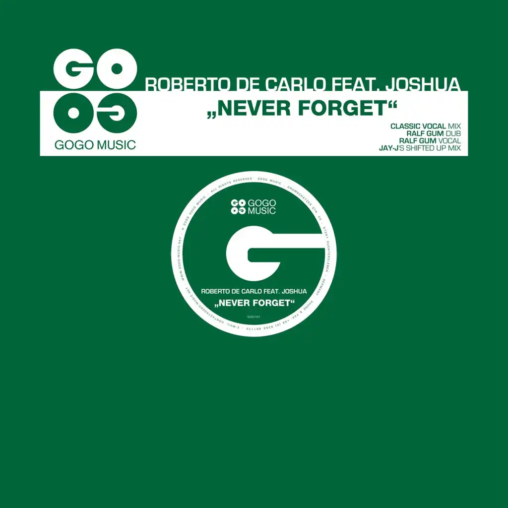 Never Forget (Ralf GUM Vocal) [ft. Joshua]