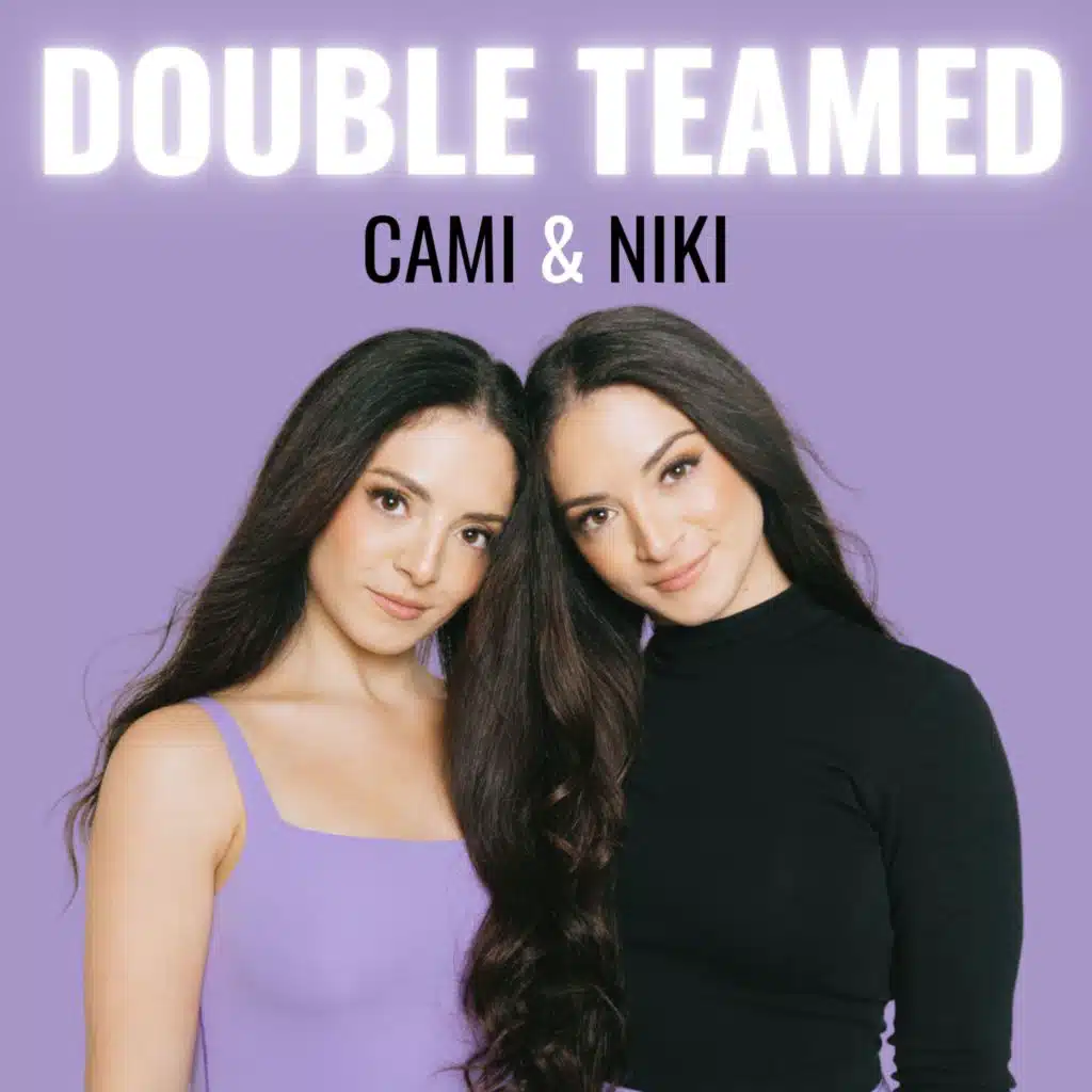 Cami and Niki