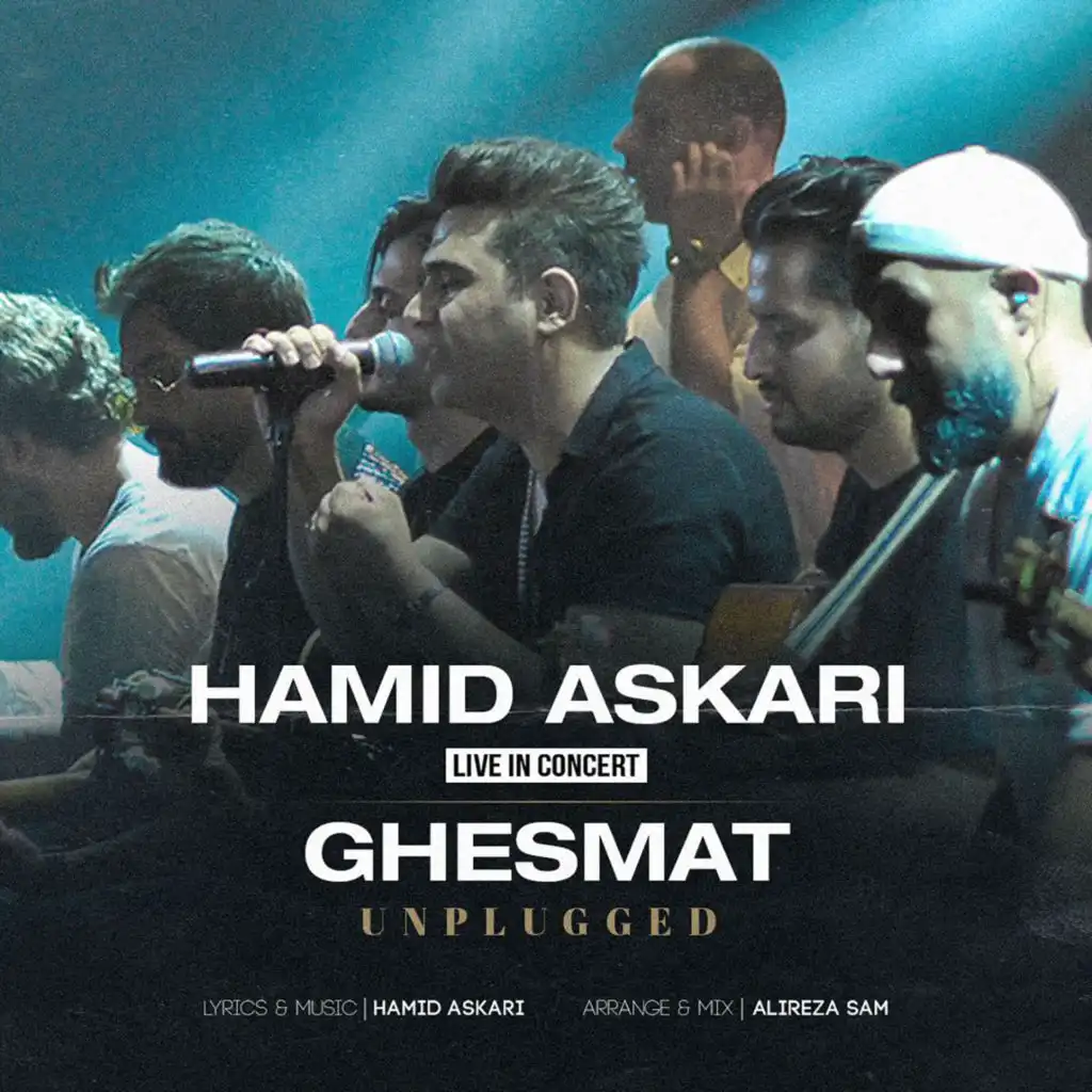 Ghesmat (Unplugged, Live in Concert)