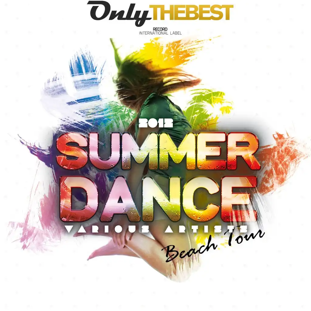 Summer Dance 2012 (Beach Tour)