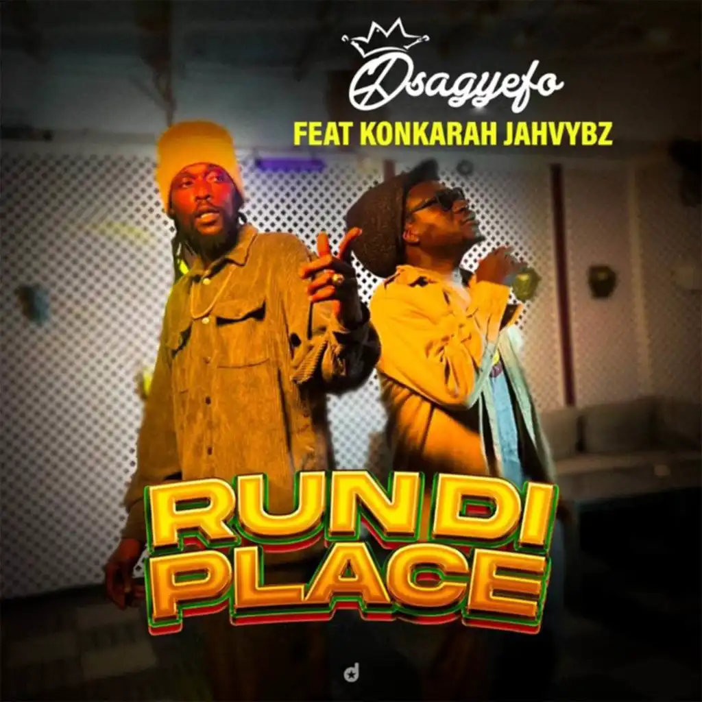 RUNDI PLACE (feat. Konkarah JahVybz)