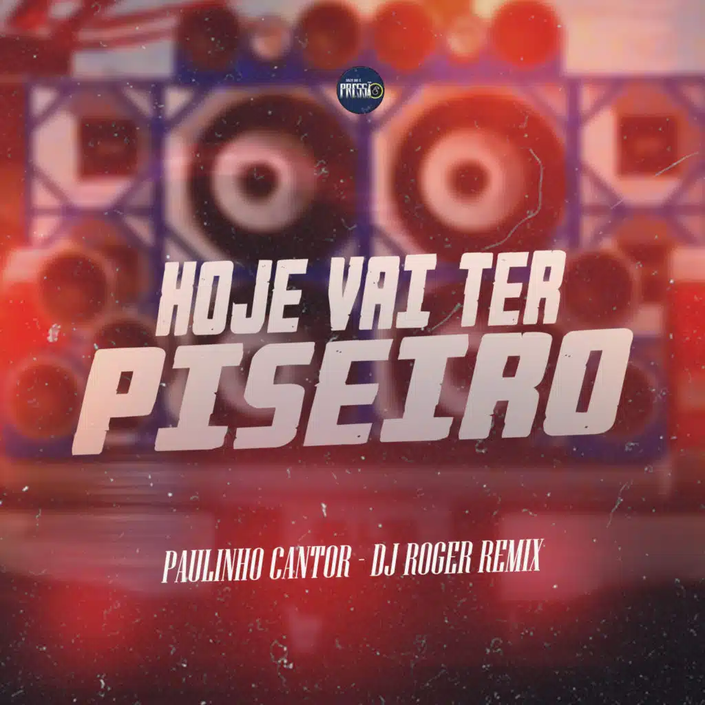 Paulinho Cantor & DJ Roger Remix