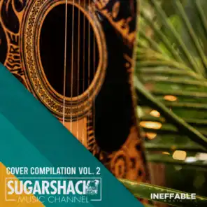 Sugarshack Cover Compilation, Vol. 2 (Live at Sugarshack Sessions)