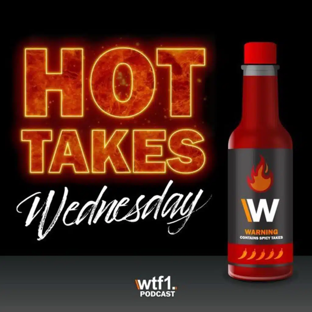 Our Top 10 F1 Drivers Of 2023 - Hot Takes Wednesday Special!