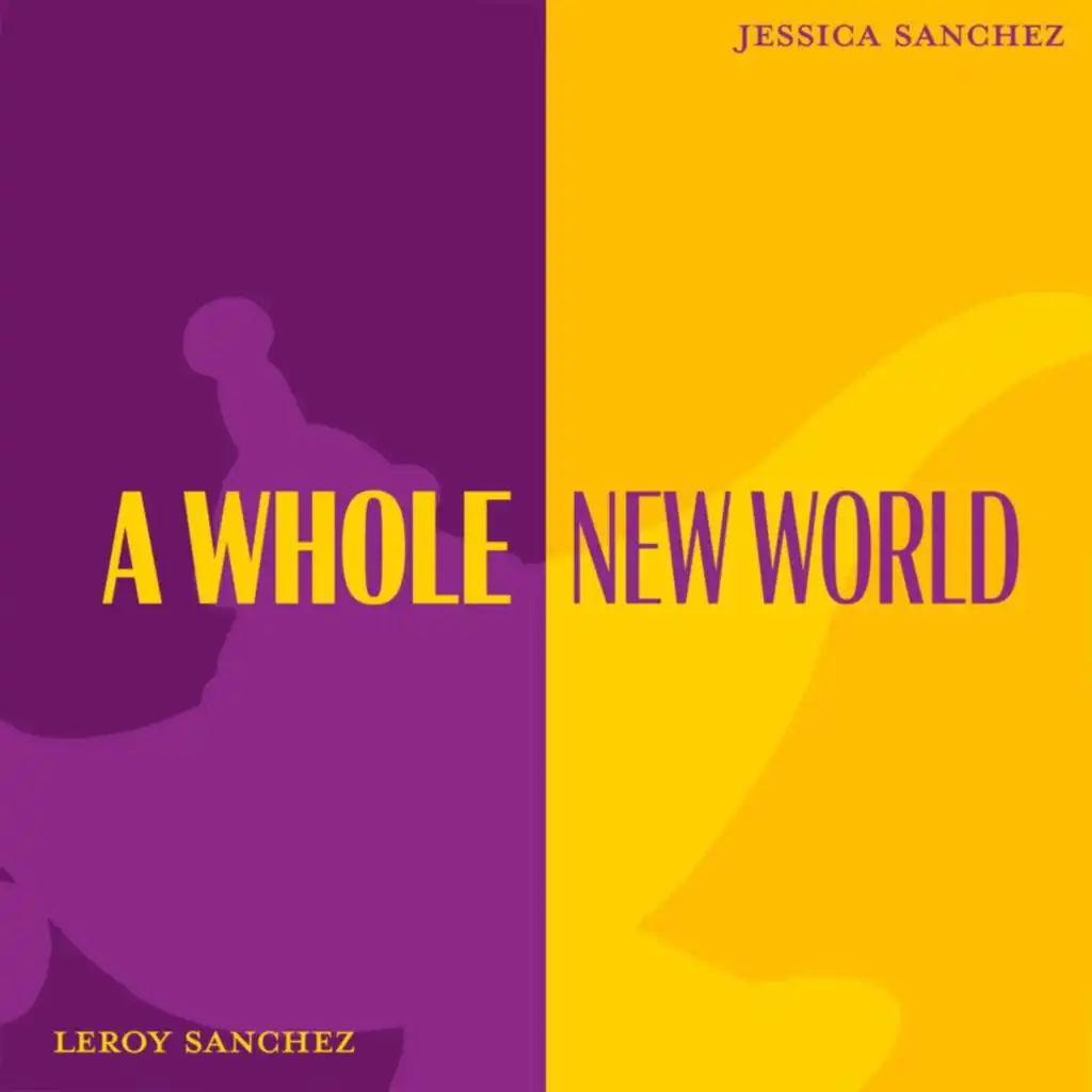A Whole New World (feat. Jessica Sanchez)