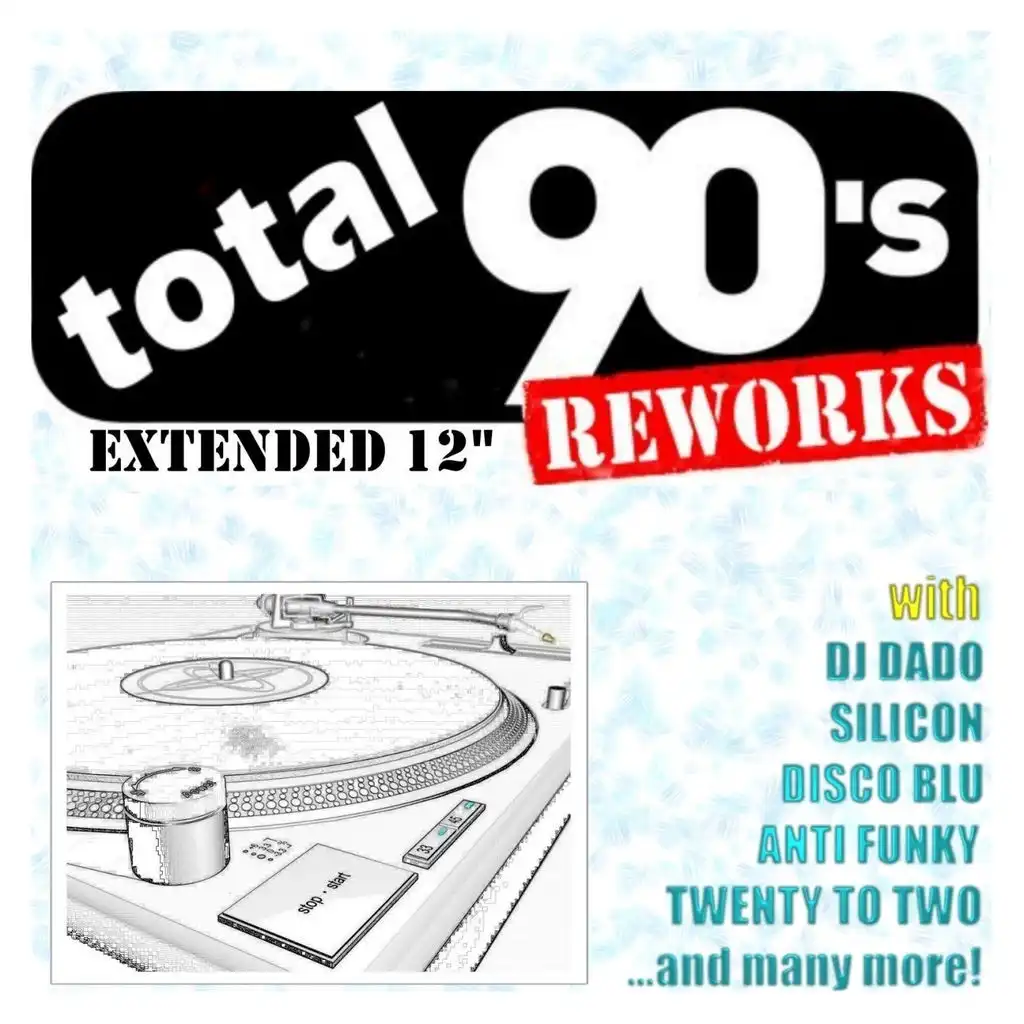 Total 90's Reworks (Extended 12')