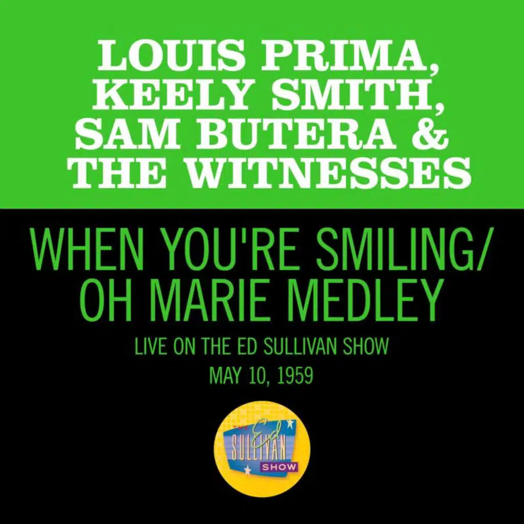 Keely Smith, Louis Prima & Sam Butera & The Witnesses