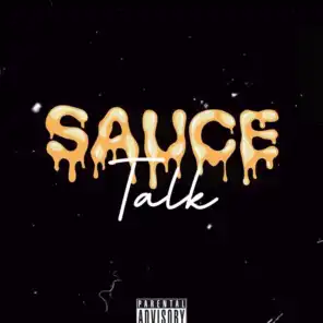 Sauce Talk (feat. Ronnie)