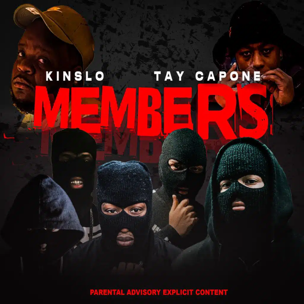 Members (feat. Tay Capone)