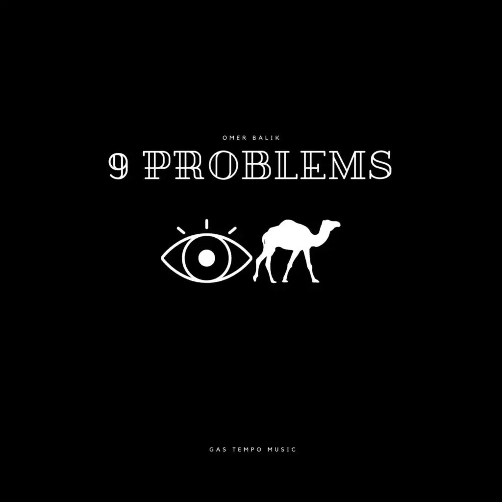 9 Problems