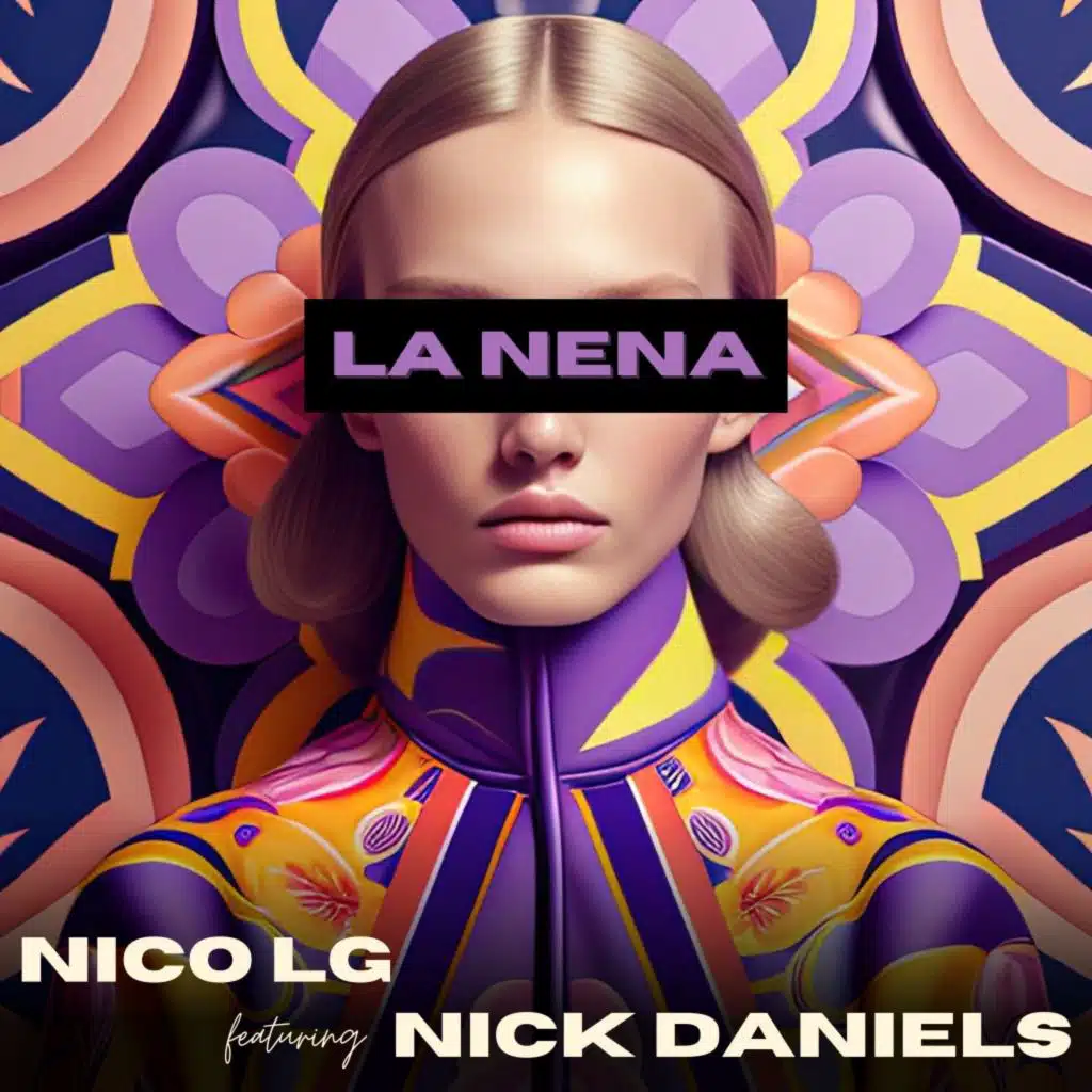La Nena (feat. Nick Daniels)