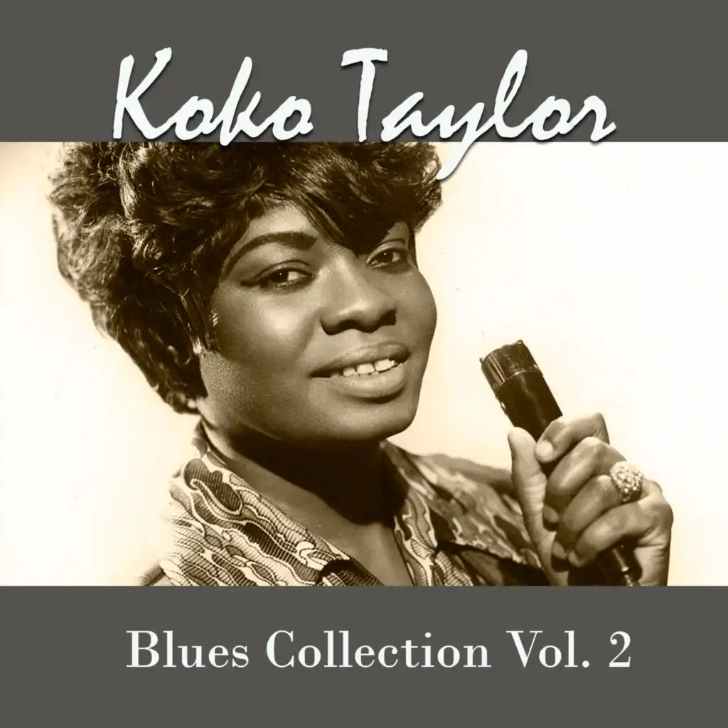 Koko Taylor, Blues Collection Vol. 2