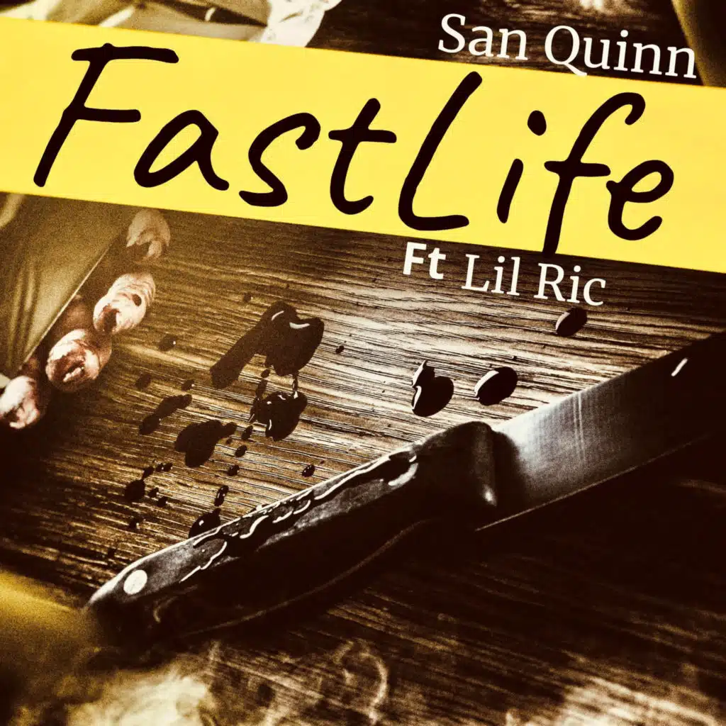 Fastlife (feat. Lil Ric)