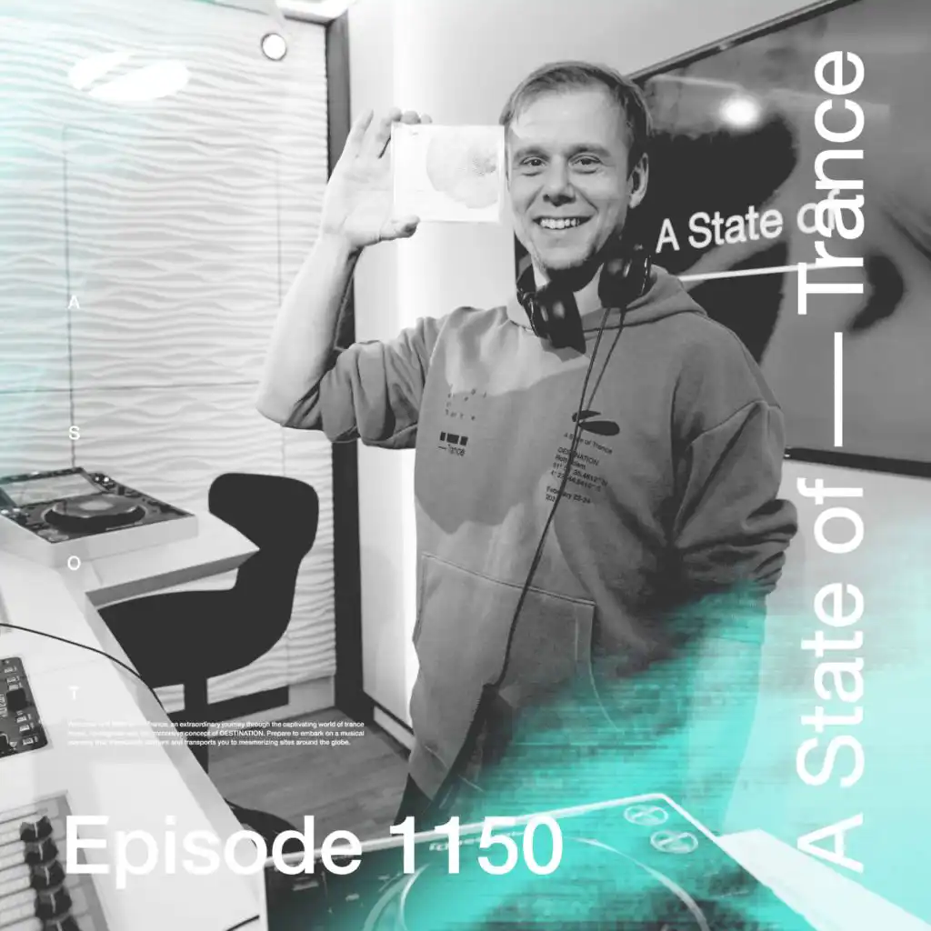 A State of Trance (ASOT 1150) (Coming Up)