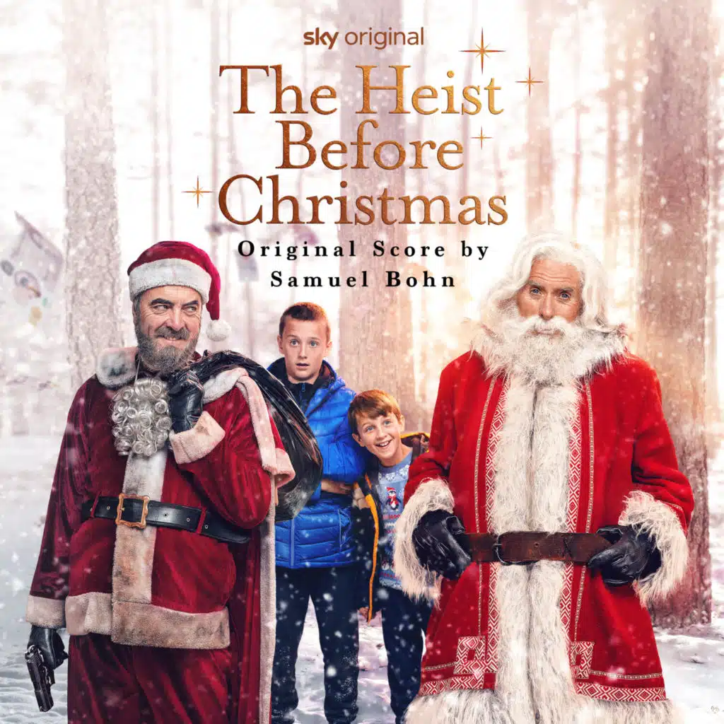 The Heist Before Christmas (Music from the Original Movie)