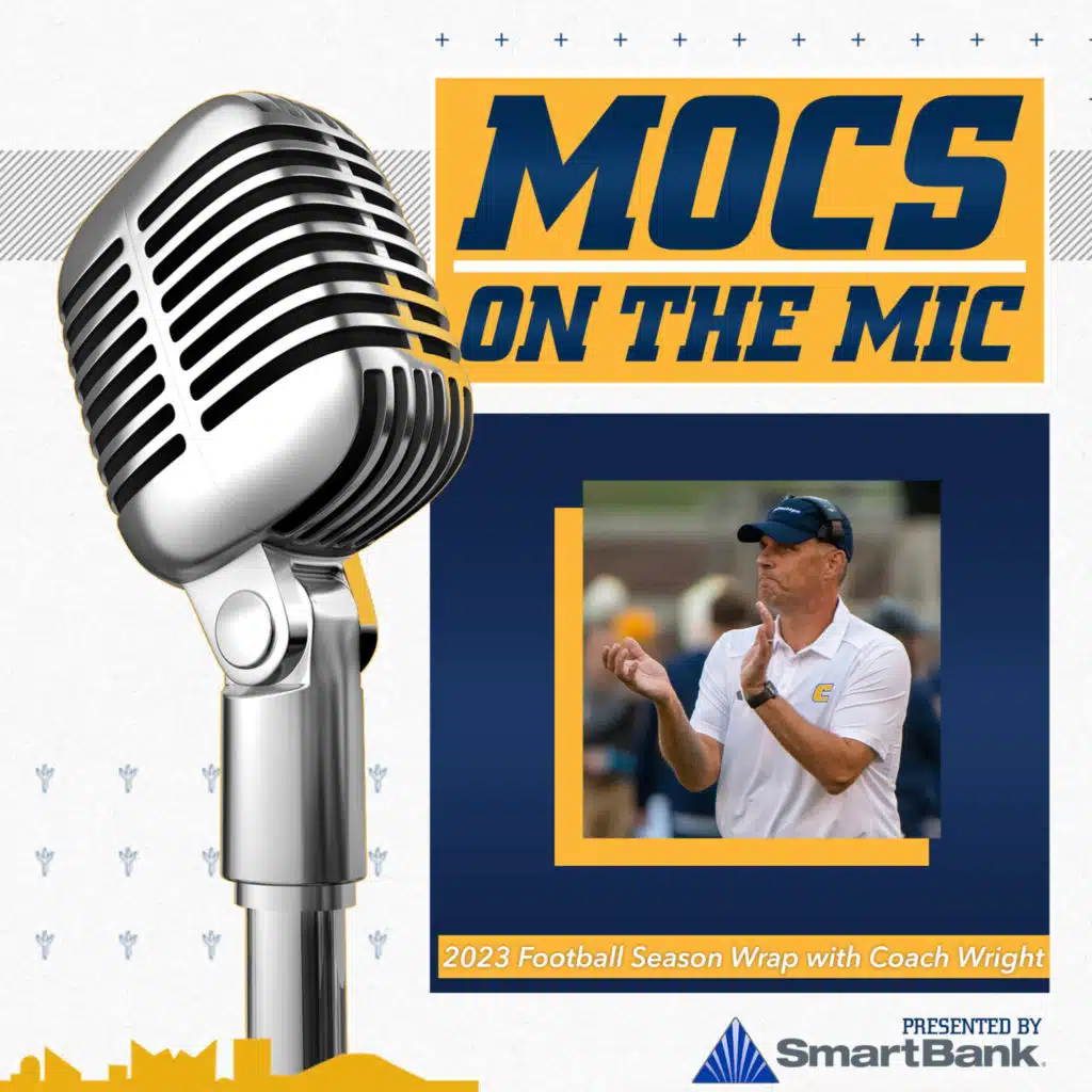 Mocs on the Mic 165 - Football Recap with Coach Wright