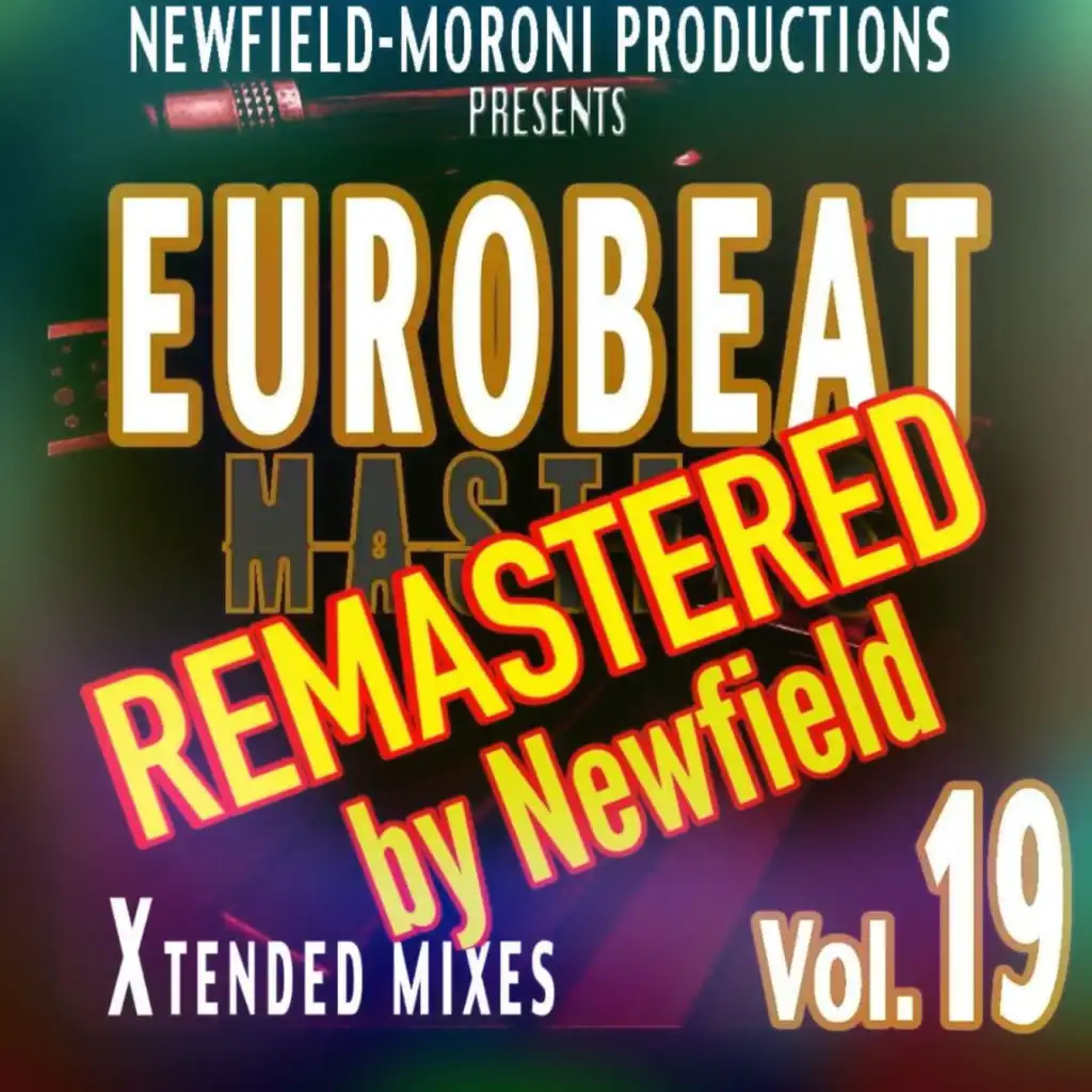 Eurobeat Masters Vol. 19 - Remastered by Newfield