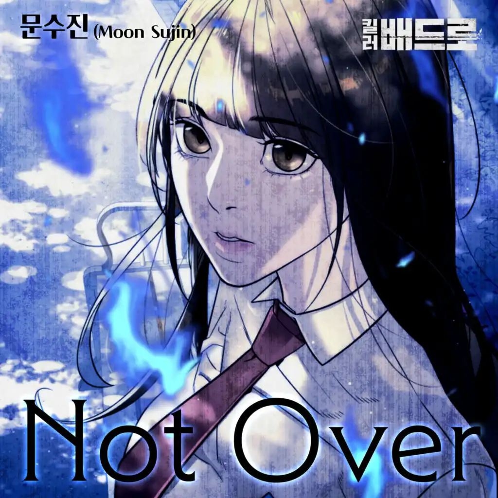 Not Over (Killer Peter X Moon Sujin)  [Original Webtoon Soundtrack]