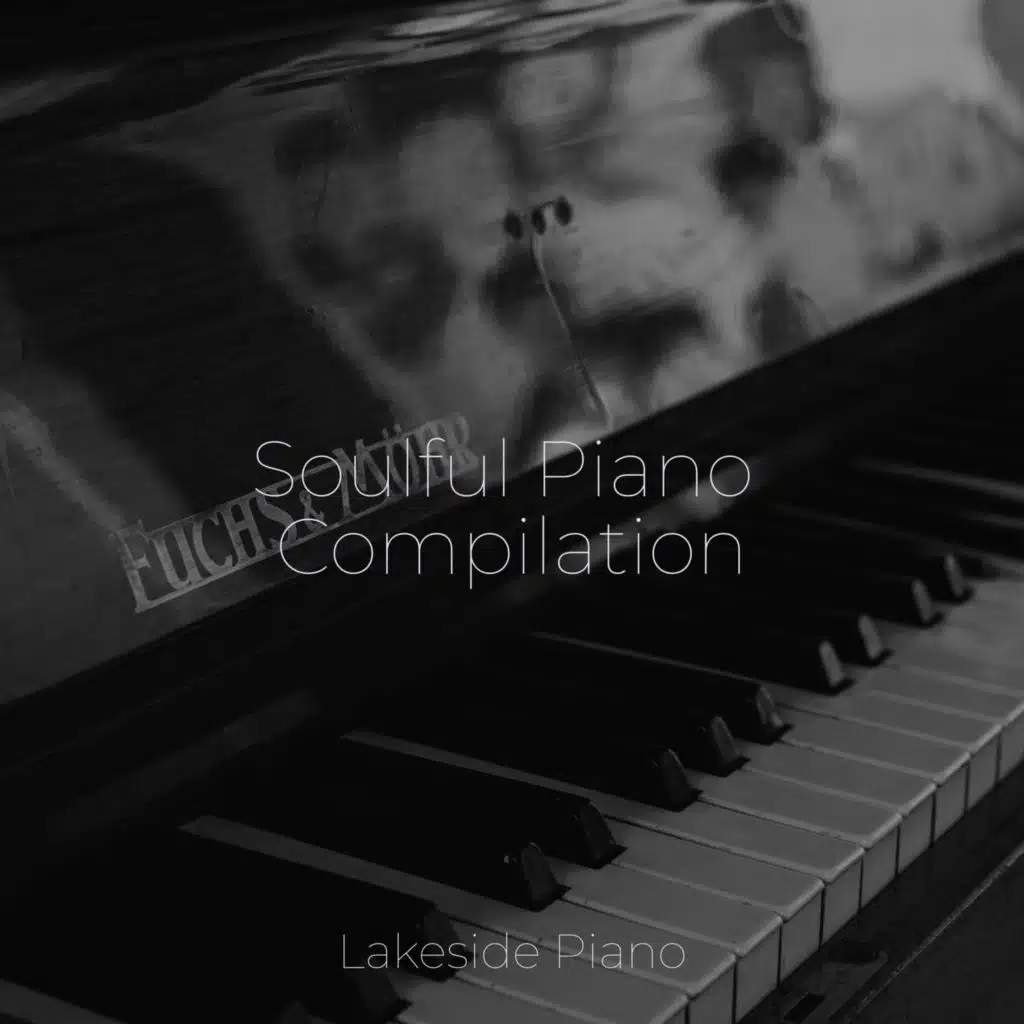 Soulful Piano Compilation