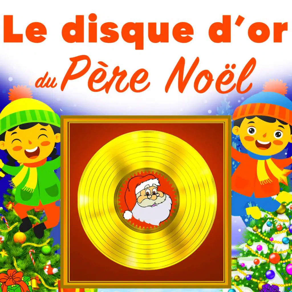 Le Disque D'Or du Père Noël