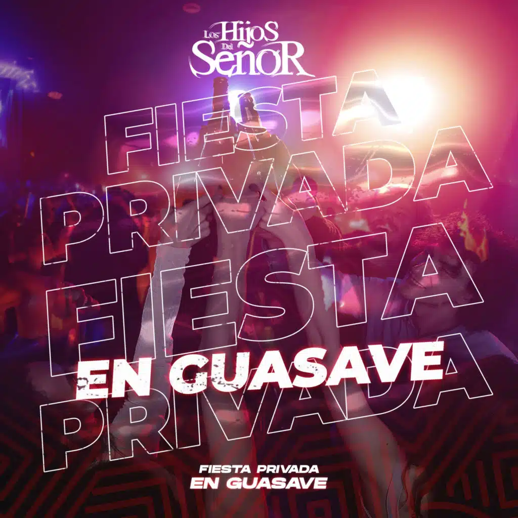Fiesta Privada En Guasave (En Vivo)