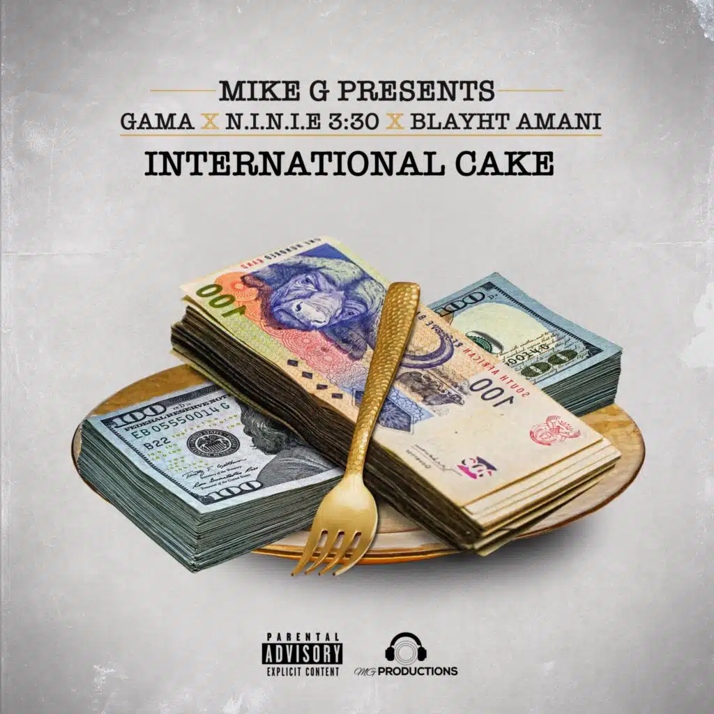 International Cake (feat. N.I.N.I.E 3:30, Blayht Amani & Gama)