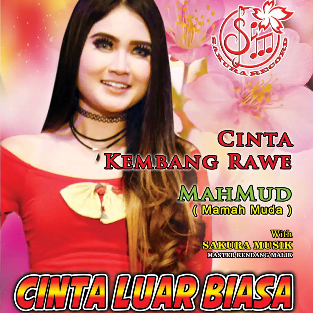 Cinta Kembang Rawe