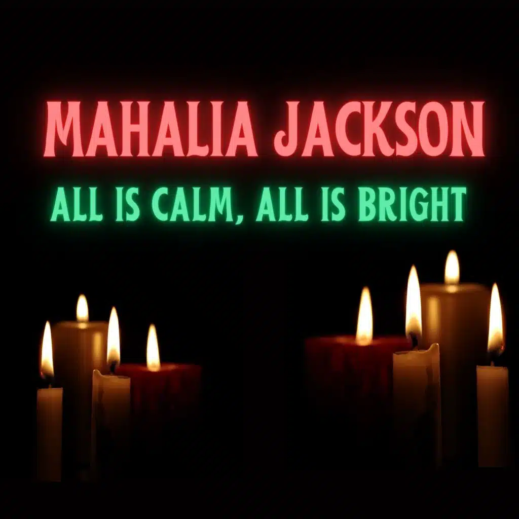 All Is Calm, All Is Bright